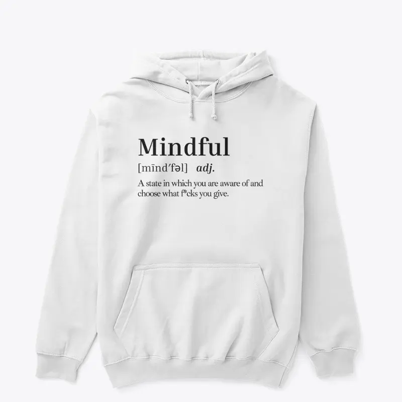 Mindful Definition